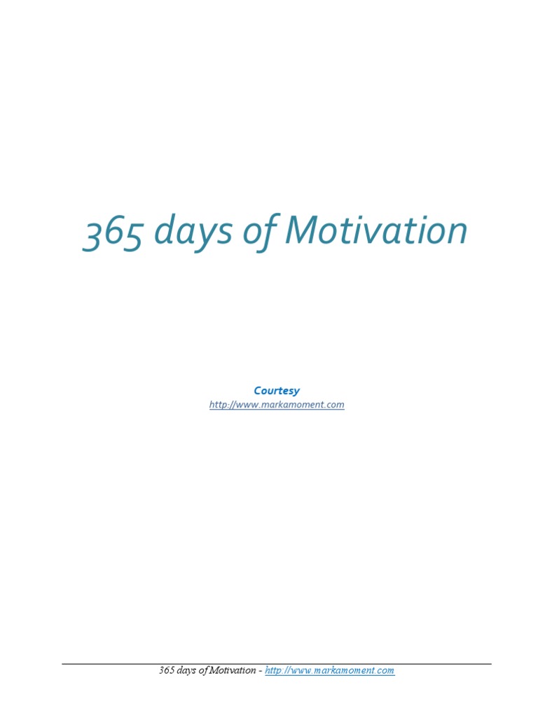 365 Days of Motivation | PDF | Motivation | Motivational