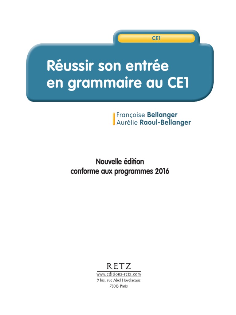 Réussir Son Entrée En Grammaire Au Ce1 Grammaire CE1 | PDF | Verbe | Nom (grammaire)