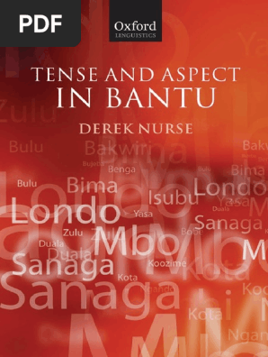 Tense And Aspect In Bantu Derek Nurse Pdf Grammatical Tense Verb