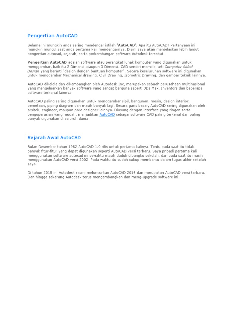 Pengertian Autocad Pengertian Autocad Adalah Software Atau Perangkat Lunak Komputer Yang Digunakan Untuk