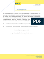 Fato Relevante: Companhia Aberta CNPJ 00.000.000/0001-91 NIRE: 5330000063-8