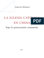 La Iglesia Católica en China Bajo La Persecución Comunista - Koenraad Moreau