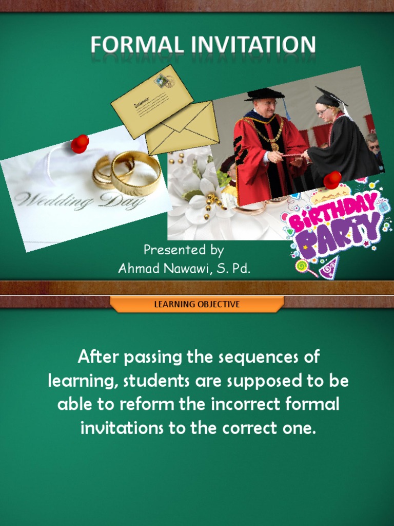 Formal Invitation Presented by Ahmad Nawawi, S. PD PDF Verb Noun