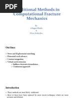 Traditional Methods in Computational Fracture Mechanics: By: Adugna Fikadu & Edosa Kefiyalew