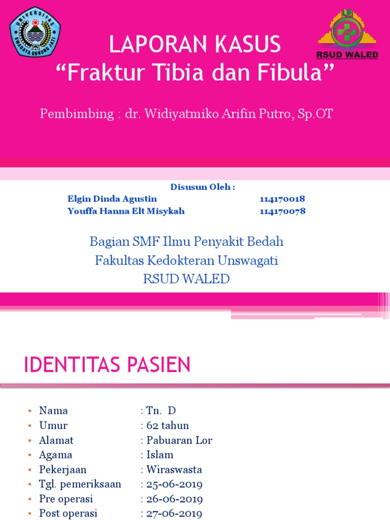 Fraktur Tibia Fibula Kasus | PDF