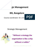 Strategic Management IBS, Bangalore: Course Coordinator: Dr. L.R.S.Mani