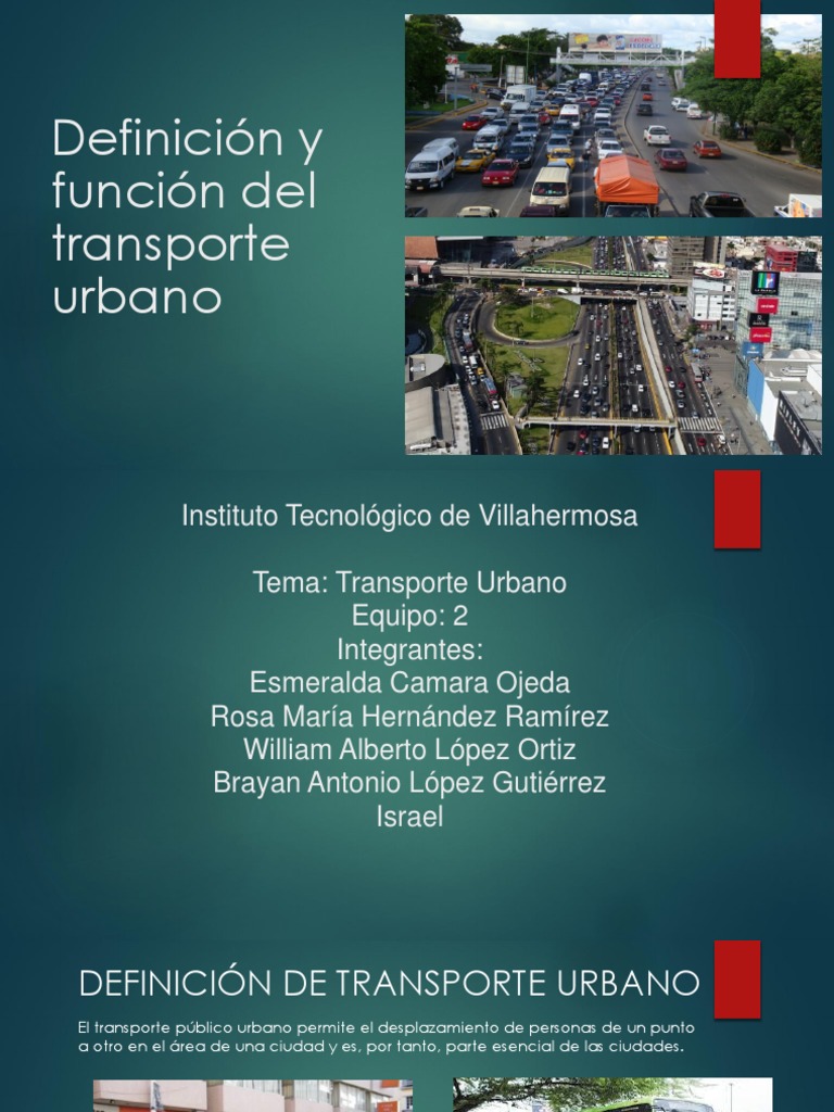 Definición y Función Del Transporte Urbano Transporte