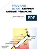 Program Kesihatan - : Kempen Taknak Merokok