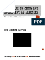 Principles On Child and Adolescent As Learners