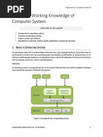 UNIT-I (B) Working Knowledge of Computer System: Hat Is Perating Ystem