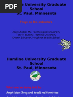 Hamline University Graduate School St. Paul, Minnesota: Frogs As Bio-Indicators