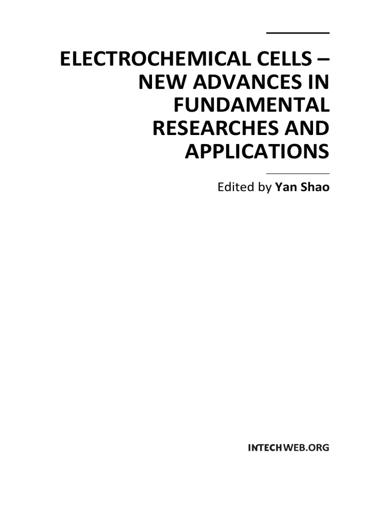 Electrochemical Cells New Advances in Fundamental Researches and