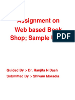 Assignment On Web Based Book Shop Sample Urls: Guided By:-Dr. Ranjita N Dash Submitted By: - Shivam Moradia