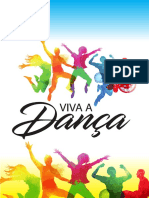 Regulamento do Projeto Viva a Dança: Festival de Dança Escolar