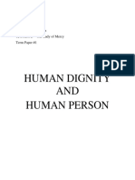 Human Dignity AND Human Person: Claire Jane V. Usares 12 STEM D - Our Lady of Mercy Term Paper #1