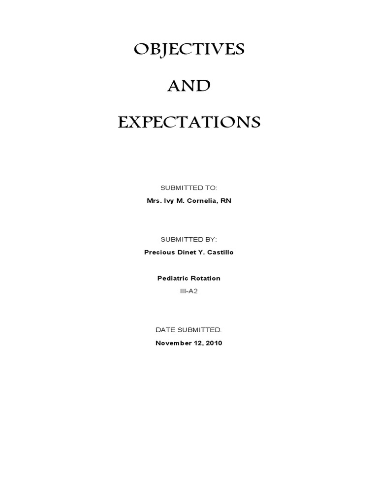 Pediatric Nursing Rotation Expectations | PDF | Patient | Medicine