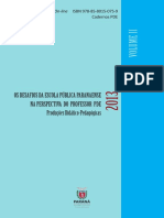 Os Desafios Da Escola Pública Paranaense Na Perspectiva Do Professor Pde Produções Didático-Pedagógicas