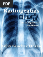 Radiografías de la Argentina Neoliberal