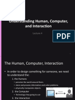 HCI Lecture 4: Understanding the Human, Computer and Interaction