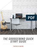 The Garageband Quick Start Guide: Patric K Baird