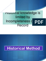 Historical Knowledge Is Limited by Incompleteness of The Record
