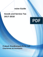 Comprehensive Guide To Goods and Service Tax 2017-2018: Prakash Jhunjhunwala & Co. LLP Chartered Accountants