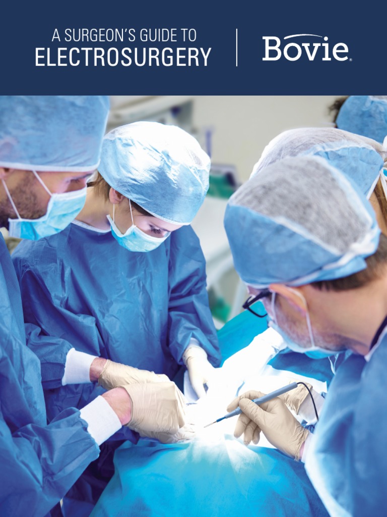 Surgeons Guide to Electrosurgery eBook Bovie Medical Specialties