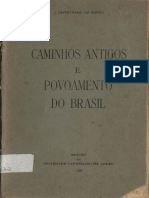 Capistrano de Abreu - Os Caminhos Do Povoamento