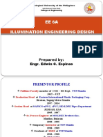Ee 6A Illumination Engineering Design: Engr. Edwin C. Espinas