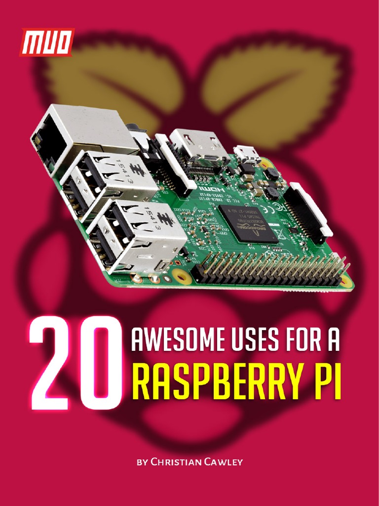 20 Awesome Uses For A Raspberry Pi | PDF | Websites | Raspberry Pi