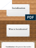 Socialization