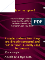 Simile or Metaphor?: Your Challenge Today Is To Recognise The Difference Between A Simile and A Metaphor, Can You Do It?