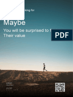 Maybe: You Will Be Surprised To Find Out Their Value