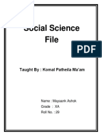 Social Science File: Taught By: Komal Patheila Ma'am