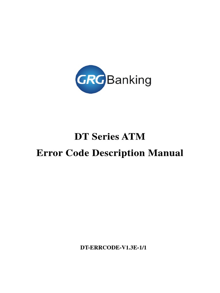 DT Series ATM Error Code Manual (v1.3) PDF Automated Teller Machine