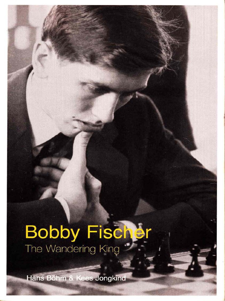 Bobby Fischer: How the king of chess lost his crown - Chess Forums