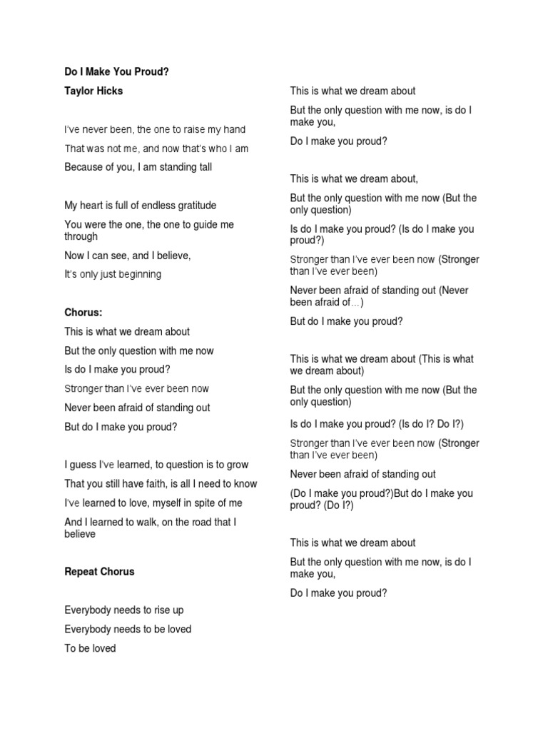 Lyrics Of Do I Make You Proud Singles Music Media