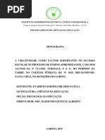 A CRIATIVIDADE COMO FACTOR IMPORTANTE NO SUCESSO ESCOLAR NO PROCESSO DE ENSINO-APRENDIZAGEM. CASO DOS ALUNOS DA 9ª CLASSE, TURMAS-E, F E G, DO PERÍODO DA TARDE, NO COLÉGIO PÚBLICO, BG Nº 2015, REI-MANDUME-SANTA-CRUZ, NO MUNICÍPIO DO LOBITO