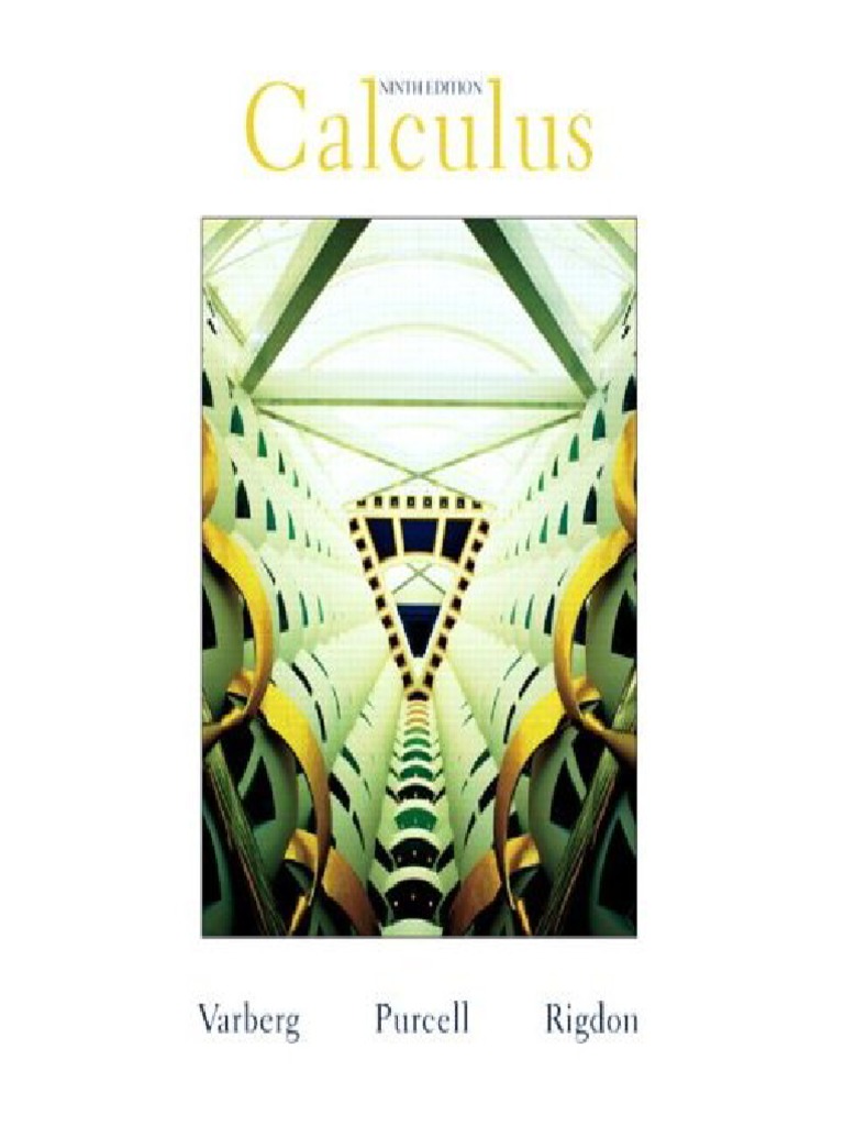 Calculus (9th Edition) Dale Varberg, Edwin Purcell and Steve Rigdon.pdf
