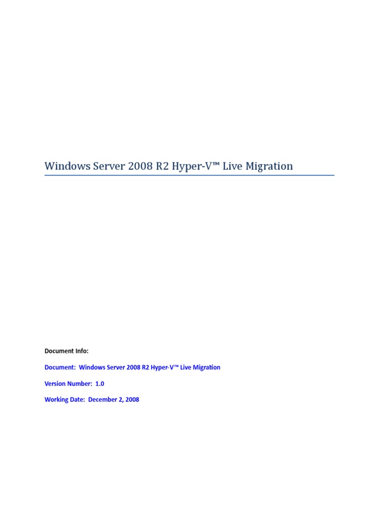 Windows Server 2008 R2 Hyper-V™ Live Migration: Document Info | PDF ...