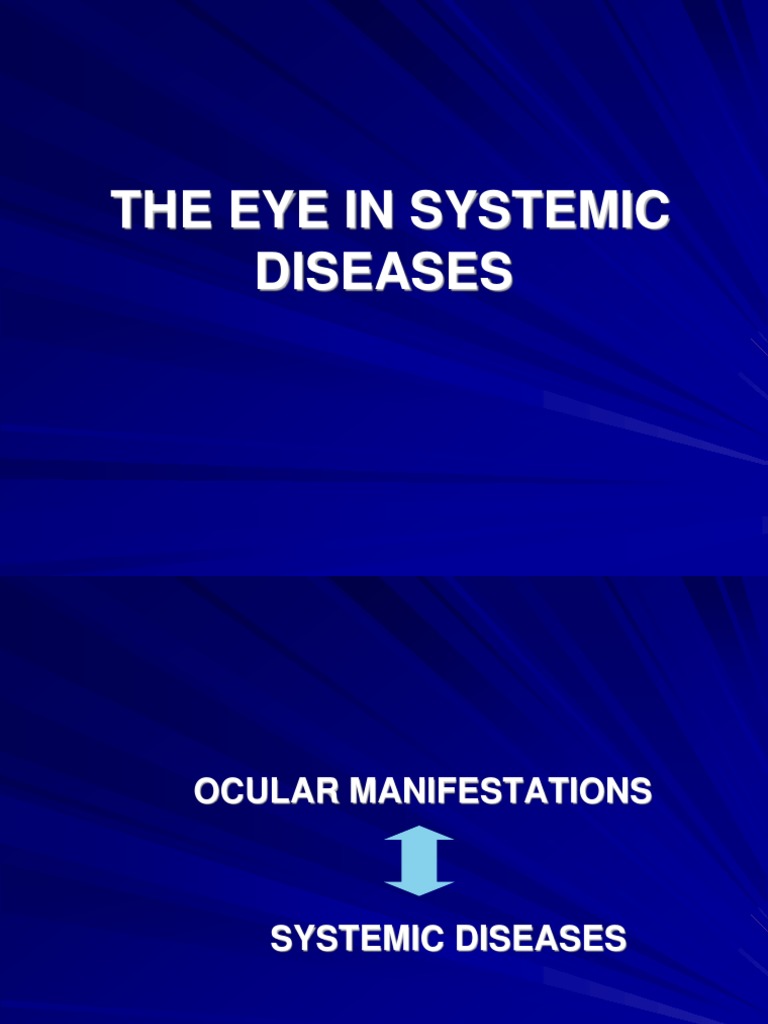 Ocular Manifestations of Systemic Diseases | PDF | Diabetes Mellitus ...