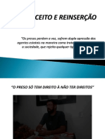 Preconceito e Reinserção - Lide