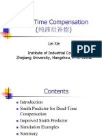 Dead-Time Compensation (纯滞后补偿) : Lei Xie Institute of Industrial Control, Zhejiang University, Hangzhou, P. R. China