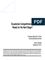 Ecuadorian Competitiveness: Ready For The Next Stage?: Professor Michael E. Porter Harvard Business School