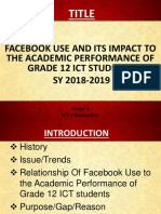 Title: Facebook Use and Its Impact To The Academic Performance of Grade 12 Ict Students SY 2018-2019