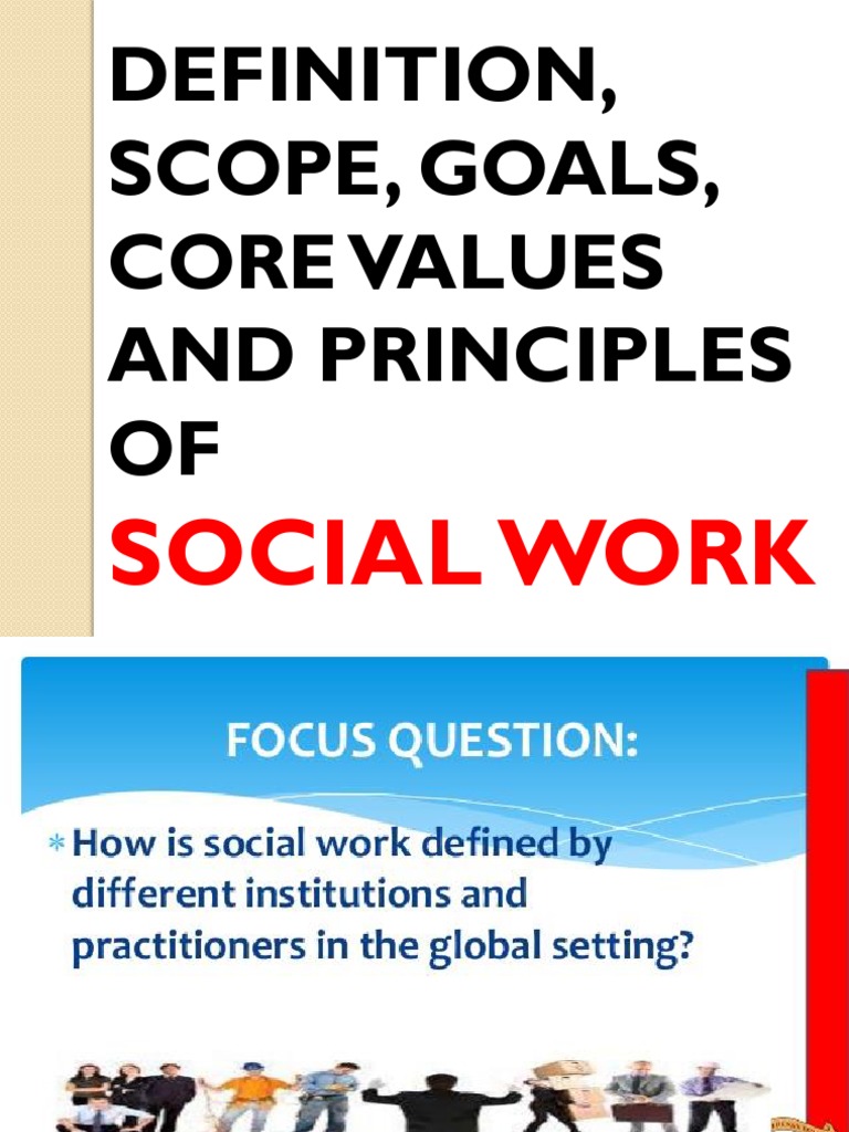 Core Values and Principles of Social Work | PDF