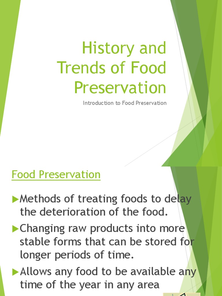 History and Trends of Food Preservation Food Preservation Food Industry Free 30day Trial