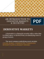 An Introduction To: Derivative Markets & Securities