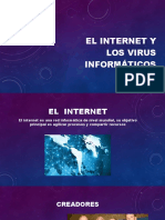 El Internet y Los Virus Informáticos