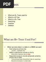 B+ Trees: What Are B+ Trees Used For Whatisabtree What Is A B+ Tree Searching Insertion Deletion